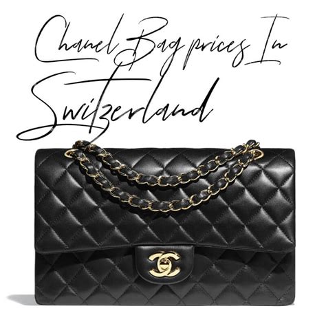 is chanel cheaper in switzerland|cheapest country to buy chanel bags.